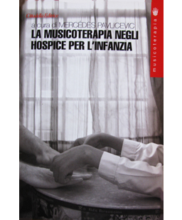 la Musicoterapia negli hospice per l'infanzia