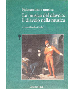 Psicoanalisi e musica. La musica del diavolo: il diavolo nella musica