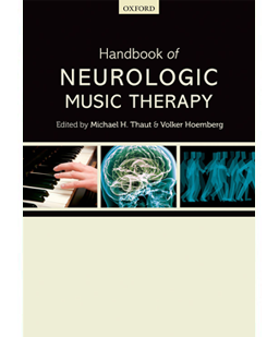 Handbook of Neurologic Music Therapy Handbook of Neurologic Music Therapy
